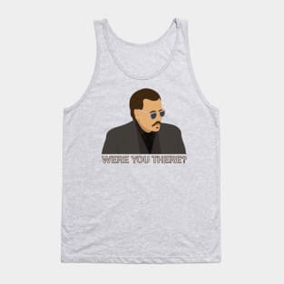 Were you there? - Johnny Depp Tank Top